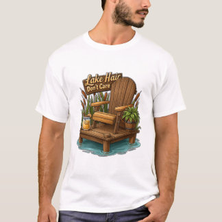 Lake Hair Dont Care Wooden Dock And Chair T-Shirt