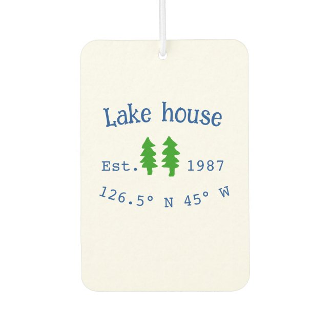 Lake house ets. Date year custom coordinates add n Air Freshener (Front)