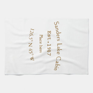 Lake house ets. Date year custom coordinates add n Kitchen Towel