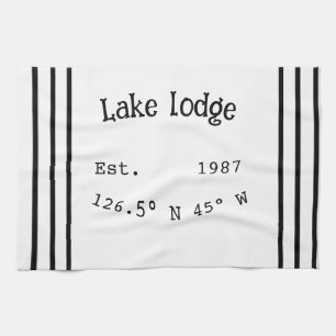 Lake house ets. Date year custom coordinates add n Kitchen Towel