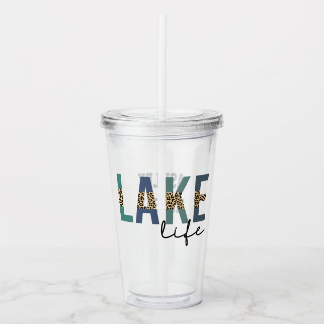 Lake Life Cheetah Print Typography Acrylic Tumbler (Front)
