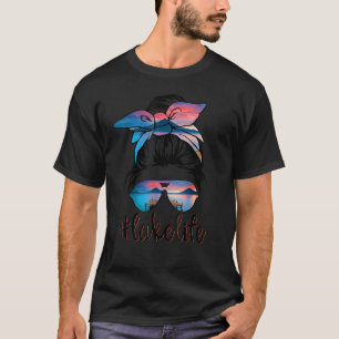 Lake Life Messy Bun Hair Girl Sunglasses Retro Lak T-Shirt
