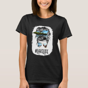 Lake Life Messy Bun Hair Girl Women Retro Lake Sum T-Shirt