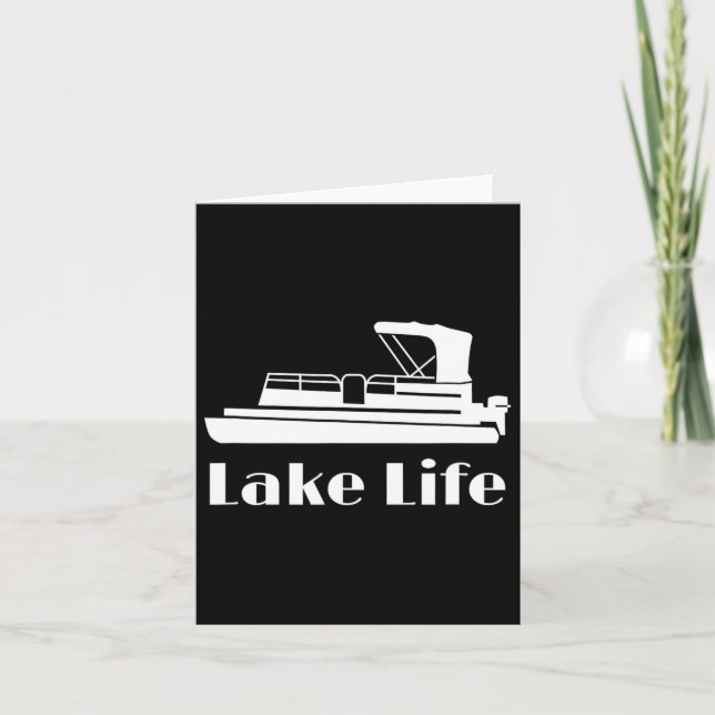 Lake Life Shirts Pontooning  Card (Front)