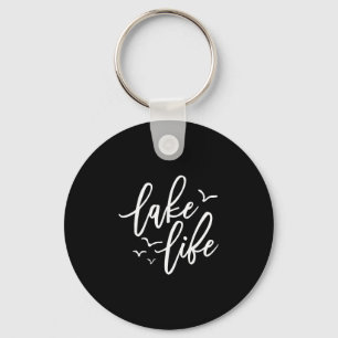 Lake Life Vibes Vacation Mode Womens Mens Kids Lak Keychain