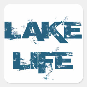 Lake Life Weathered Blue Font Square Sticker