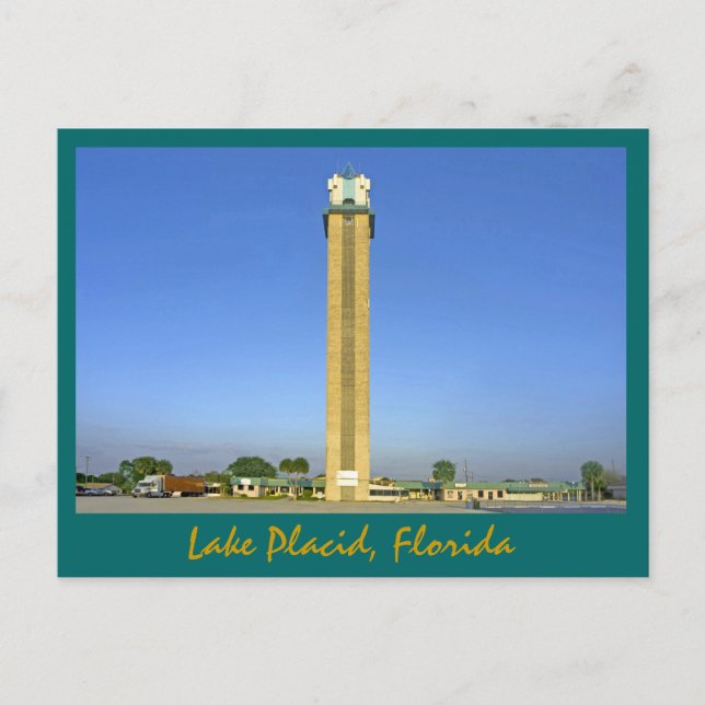 Lake Placid Tower- Lake Placid, Florida Postcard (Front)
