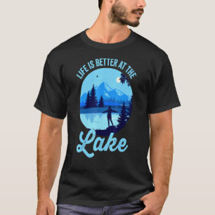 Lake Retro Summer Vacation Life Is Better At The L T-Shirt