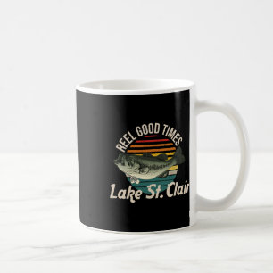 Lake St Clair Lake Life Reel Good Times Fishing Coffee Mug