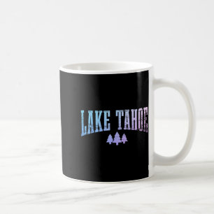 Lake Tahoe California Nevada Trees Nature Pride Coffee Mug
