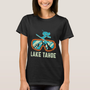 Lake Tahoe California Retro Vintage Skiing And Sno T-Shirt