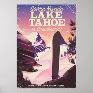 Lake Tahoe Sierra Nevada USA Snowboarding poster