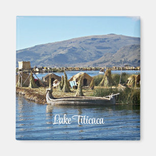 Lake Titicaca - Floating Island Magnet
