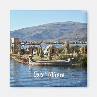 Lake Titicaca - Floating Island Magnet