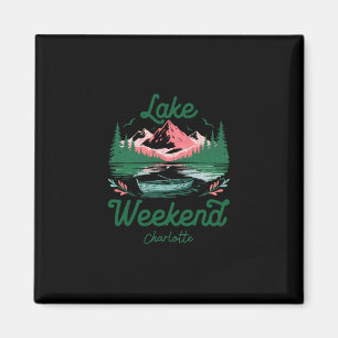 Lake Weekend Vacation Trip Charlotte North Carolin Magnet