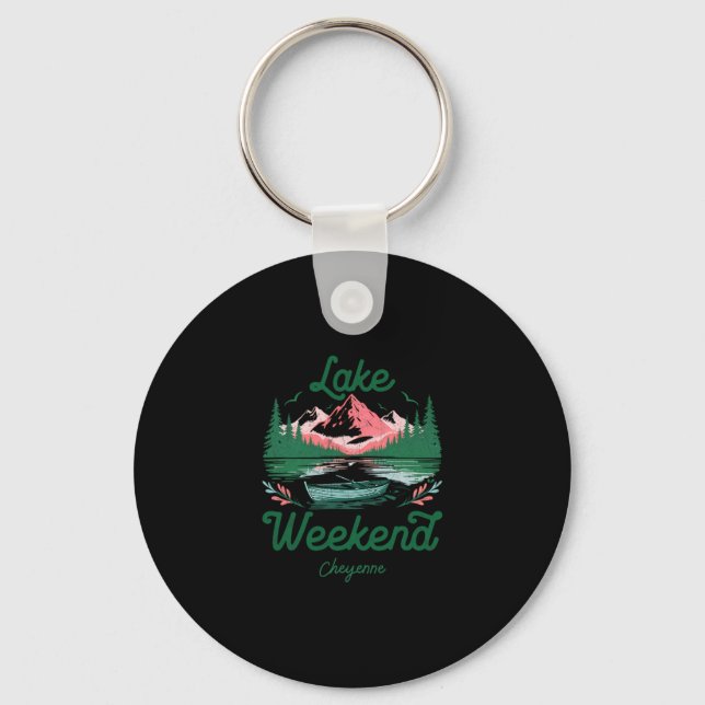 Lake Weekend Vacation Trip Cheyenne Wyoming  Keychain (Front)