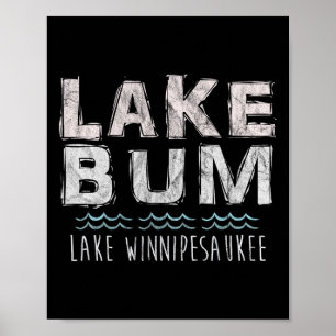 Lake Winnipesaukee Is For Relaxing! Summer Vacatio Poster