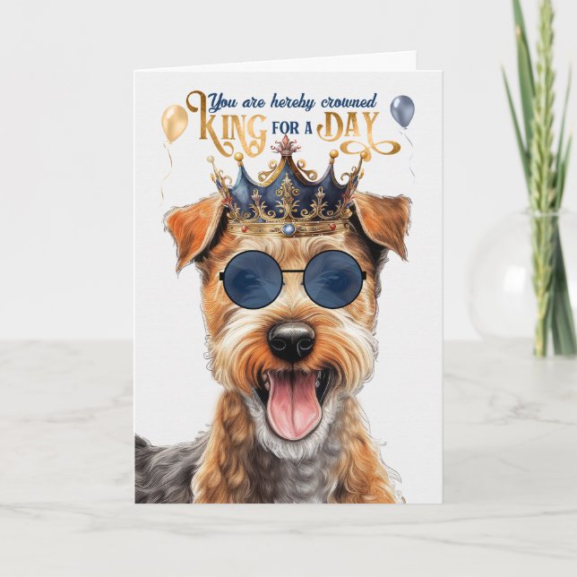 Lakeland Terrier Dog King for Day Funny Birthday Card (Front)