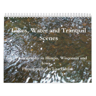 Lakes, Water and Tranquil Scenes  Calendar