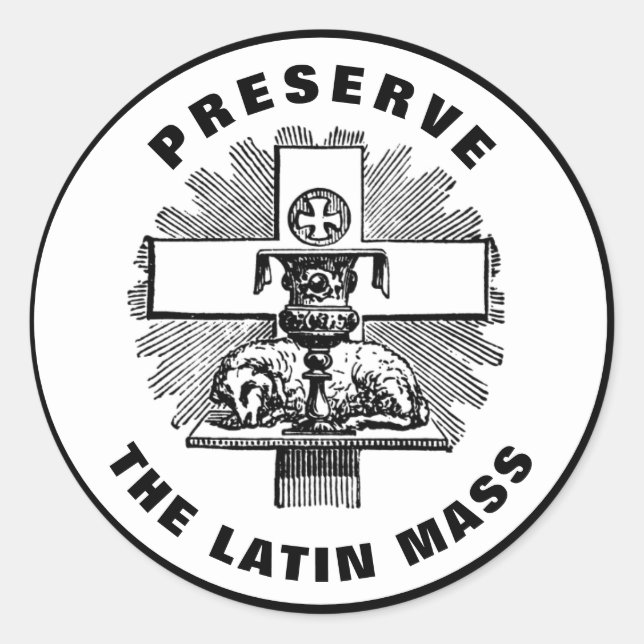 Lamb on Altar Preserve the Latin Mass Catholic Classic Round Sticker (Front)