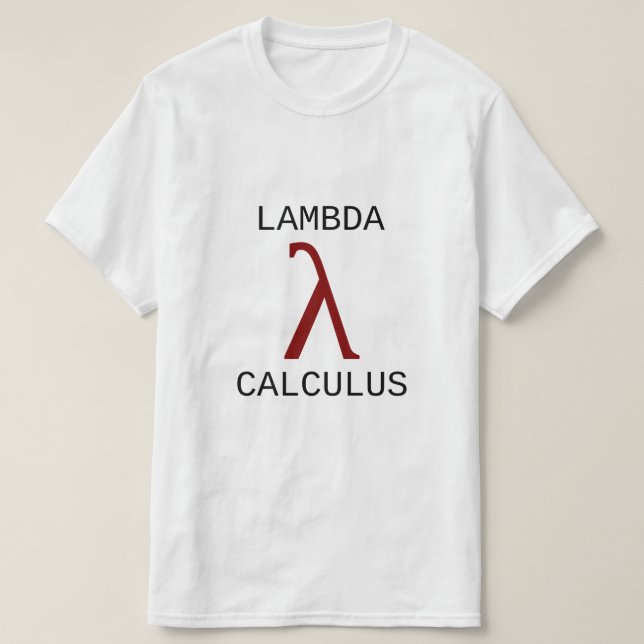Lambda λ Calculus T-Shirt (Design Front)