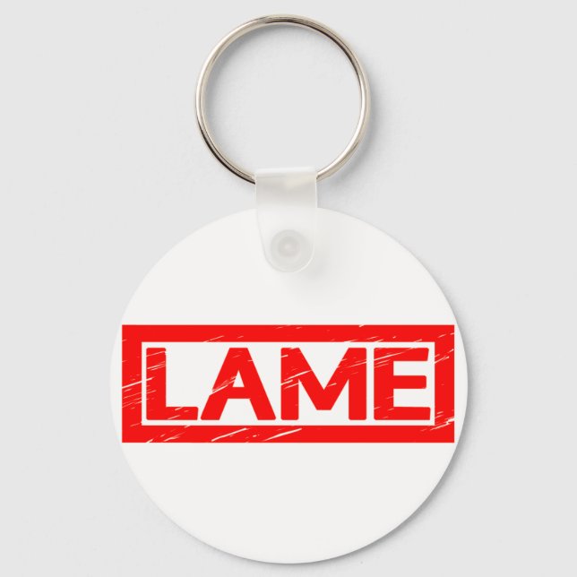 Lame Stamp Keychain (Front)