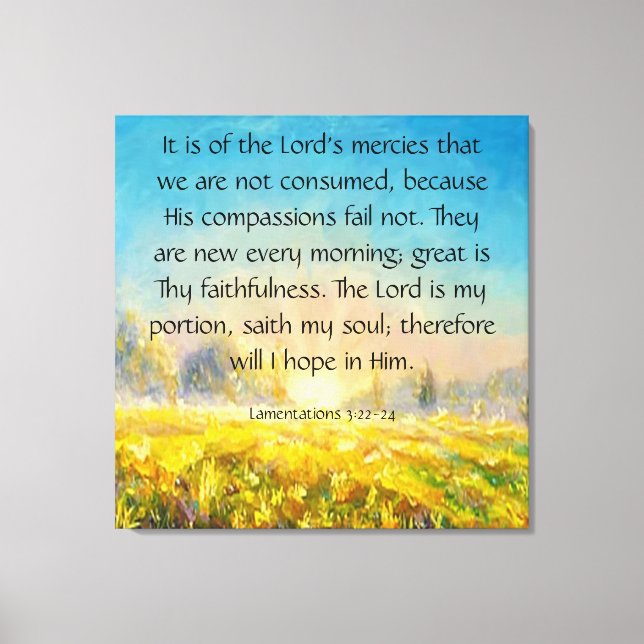 Lamentations 3:22-24 canvas print (Front)