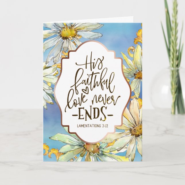 Lamentations 3:22 His Faithful Love Never Ends Card (Front)