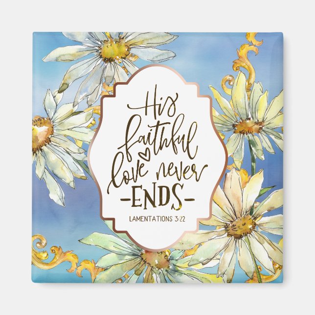 Lamentations 3:22 His Faithful Love Never Ends Magnet (Front)