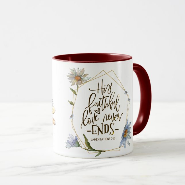 Lamentations 3:22 His Faithful Love Never Ends Mug (Front Right)