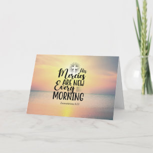 Lamentations 3:23 His Mercies New Every Morning  Card
