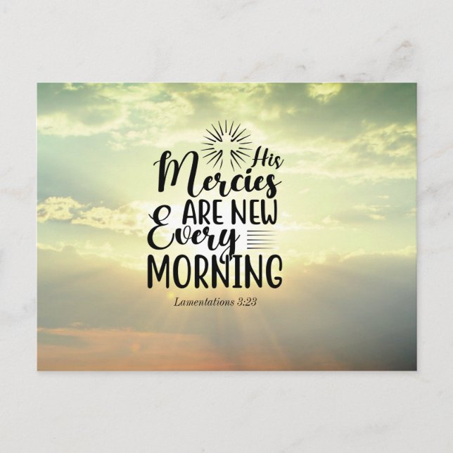 Lamentations 3:23 His Mercies New Every Morning  Postcard (Front)