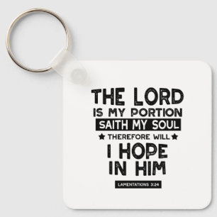 Lamentations 3:24 The Lord is My Portion Quotes Keychain