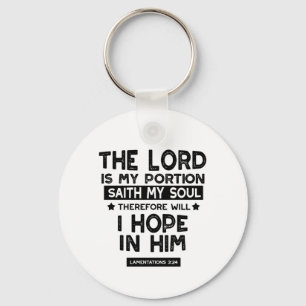 Lamentations 3:24 The Lord is My Portion Quotes Keychain
