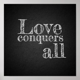 L'amour conquiert toute affiche d'encouragement