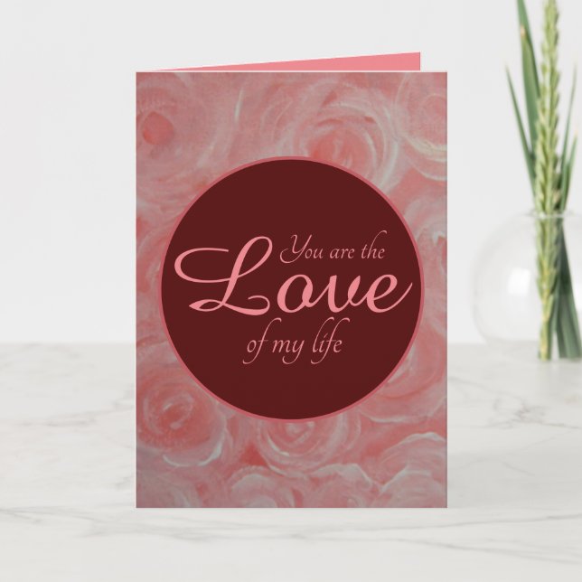 L'amour de ma vie / Carte Saint Valentin (Devant)