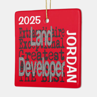 Land Developer Extraordinaire CUSTOM Ceramic Ornament
