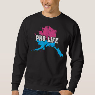 Land Map Us State Alaska Abortion Flag Choose Pro Sweatshirt