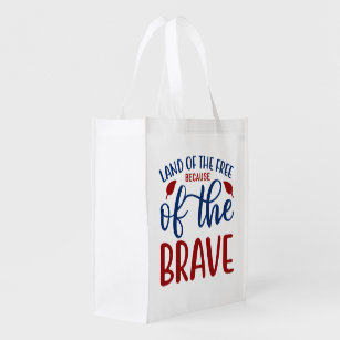 Land of the Free Because of the Brave Raglan  Reusable Grocery Bag