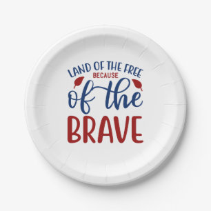 Land of the Free Because of the Brave Red Blue Paper Plate