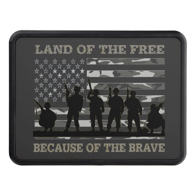 Land Of the Free Because of The Brave Soldiers Trailer Hitch Cover (Front)