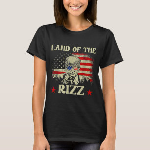 Land Of The Rizz Funny Patriotic Trump 4th Of July T-Shirt