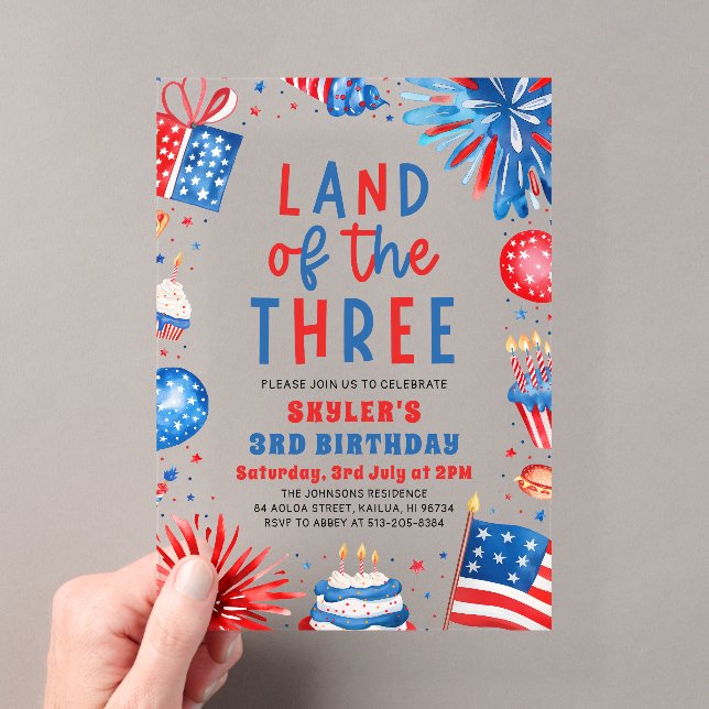 Land of the Three 4th July Patriotic 3rd Birthday  Acrylic Invitations (Insitu (Handheld))