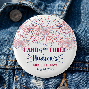 Land Of The Three! 4th Of July 3rd Birthday Party 1 Inch Round Button