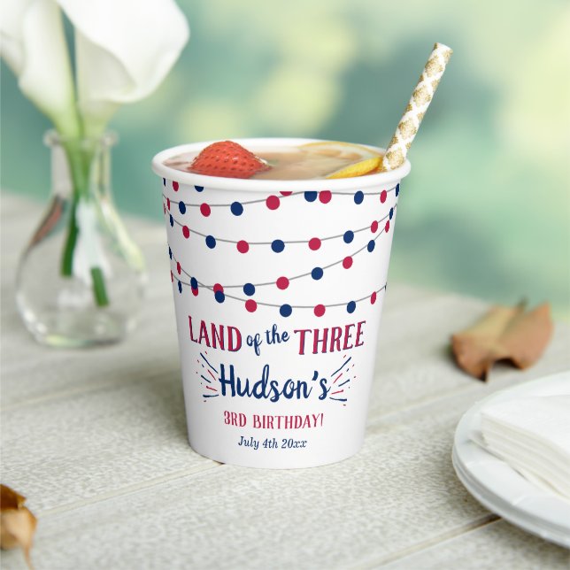 Land Of The Three! 4th Of July 3rd Birthday Party Paper Cups (Insitu)