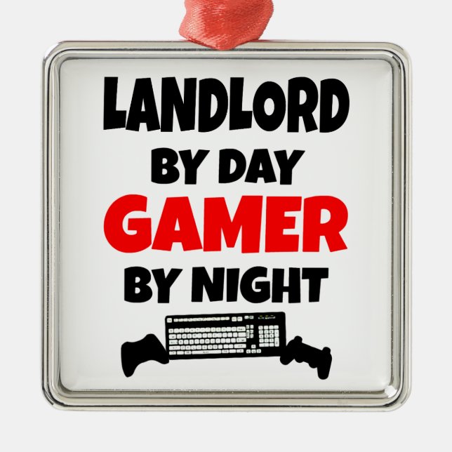 Landlord by Day Gamer by Night Metal Ornament (Front)