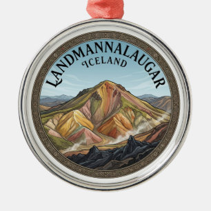Landmannalaugar Brennisteinsalda Viewpoint Hella Metal Ornament
