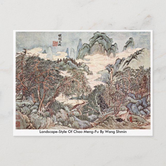 Landscape-Style Of Chao Meng-Fu By Wang Sh�min Postcard (Front)