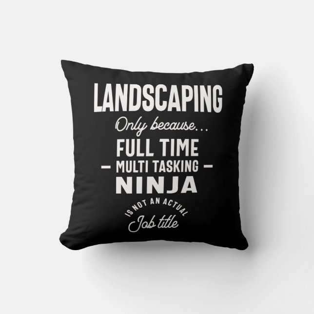 Landscaping Job Title Gift Throw Pillow (Front)