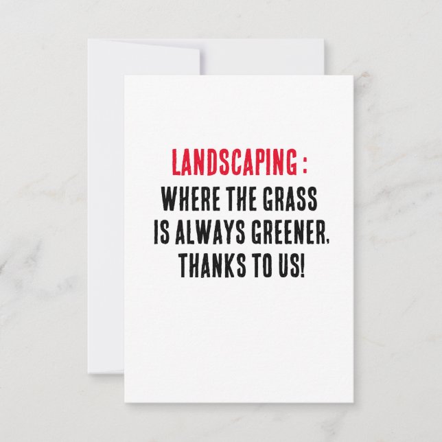 Landscaping Where the grass is always greener, th Thank You Card (Front)